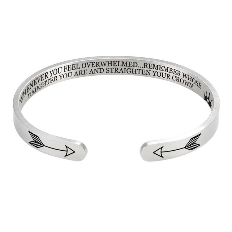 925 Sterling Silver Inspirational Cuff Whenever You Feel Overwhelmed, Remember Whose Daughter You Are and Straighten Your Crown